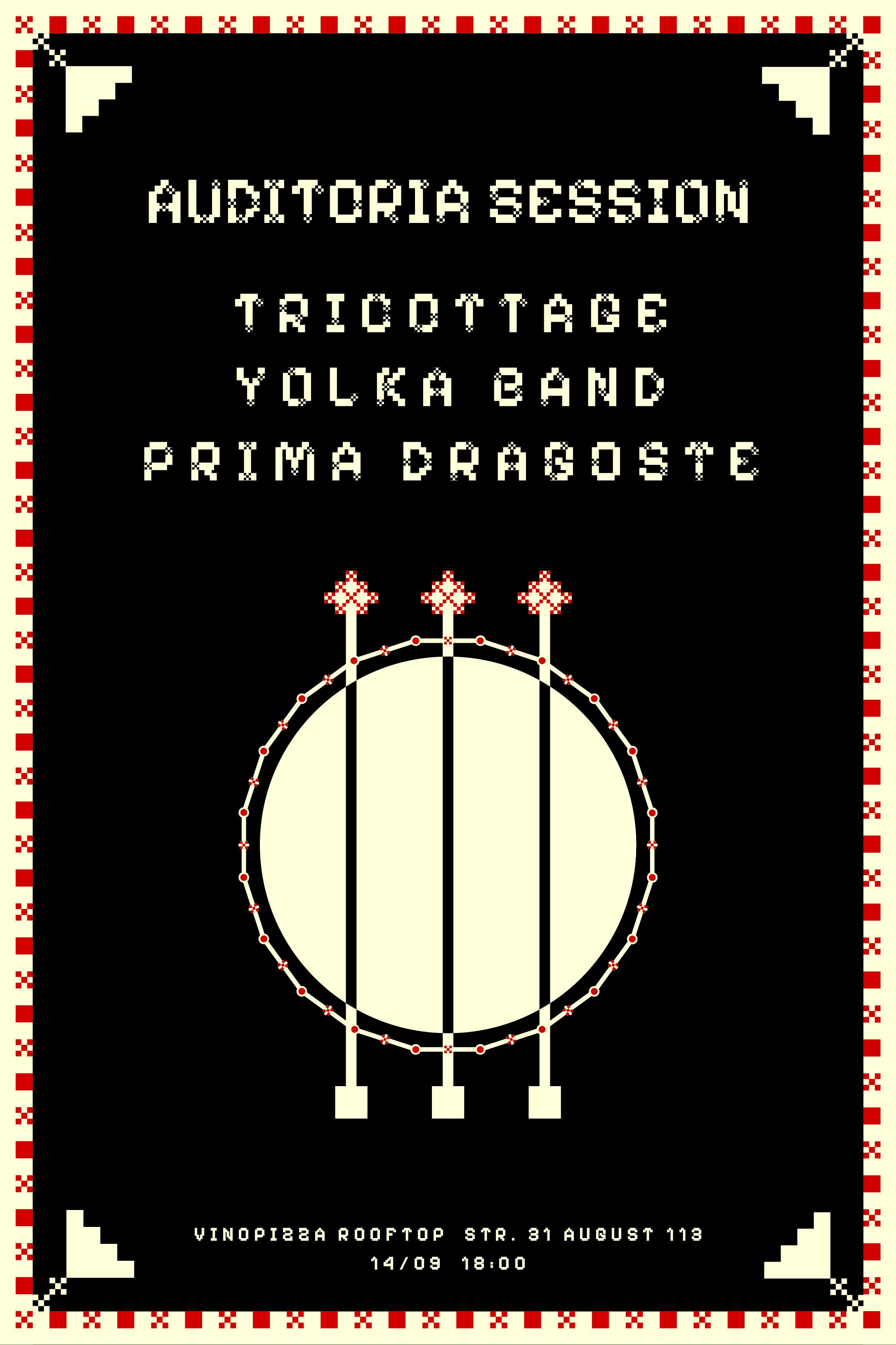 Auditoria Session - Tricottage, Yolka Band and Prima Dragoste