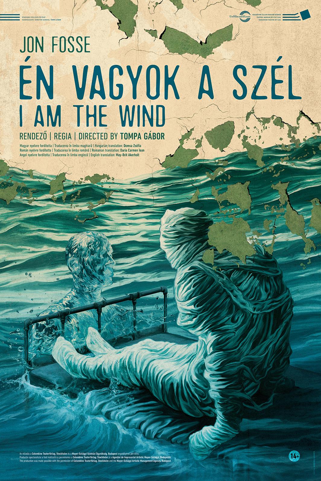 „Eu sunt vântul” - Teatrului Maghiar de Stat, Cluj