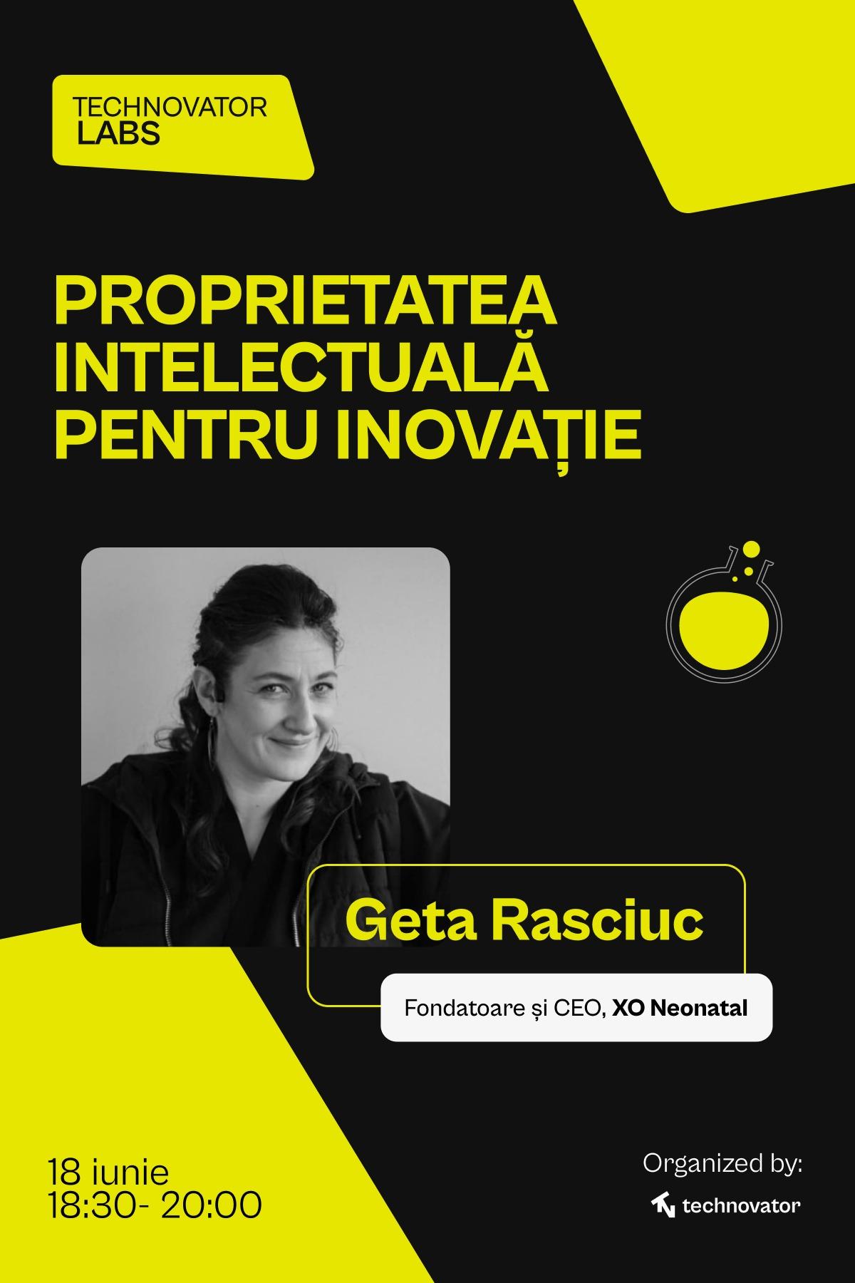 Proprietatea Intelectuală pentru Inovație cu Geta Rasciuc